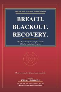 BREACH. BLACKOUT. RECOVERY