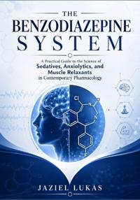 The Benzodiazepine System