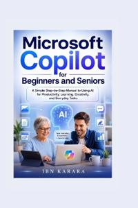 Microsoft Copilot for beginners and seniors