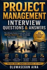 PROJECT MANAGEMENT INTERVIEW QUESTIONS & ANSWERS