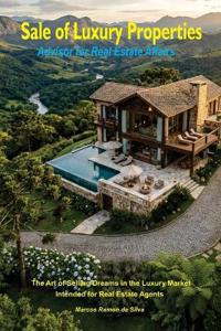 Sales of Luxury Properties
