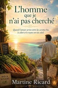 L'homme que je n'ai pas cherché