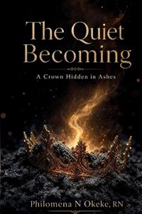The Quiet Becoming.