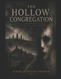 THE HOLLOW CONGREGATION