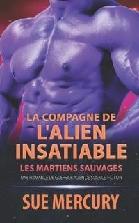La compagne de l'alien insatiable