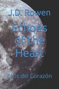 Echoes of the Heart