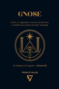 GNOSE