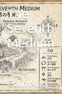 The Seventh Medium