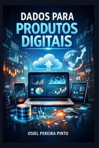 Dados para Produtos Digitais
