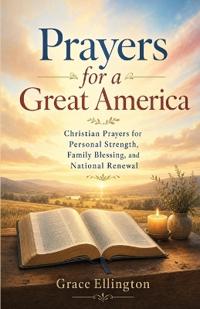 Prayers for a Great America