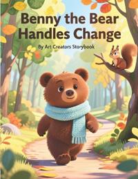 Benny the Bear Handles Change