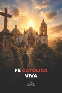 Fe Católica Viva