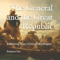 The General and the Great Republic