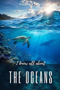 I know all about the oceans