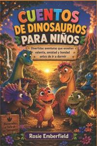 CUENTOS DE DINOSAURIOS PARA NIÑOS