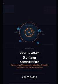 Ubuntu 26.04 System Administration Handbook