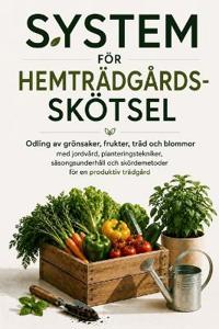System för Hemträdgårdsskötsel