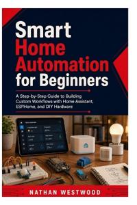 Smart Home Automation for Beginners
