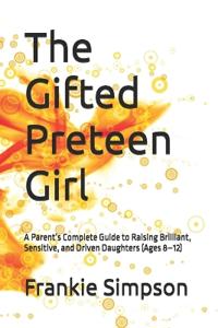 The Gifted Preteen Girl