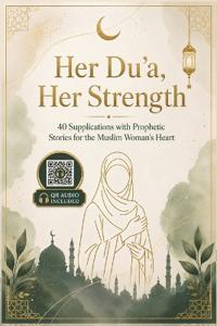 Her Du'a Her Strength