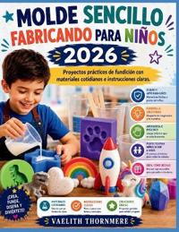 MOLDE SENCILLO FABRICANDO PARA NIÑOS 2026