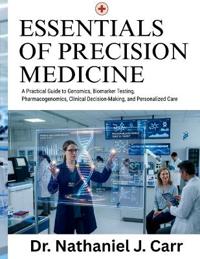 Essentials Of Precision Medicine