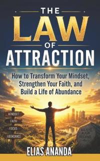 THE LAW OF ATTRACTION