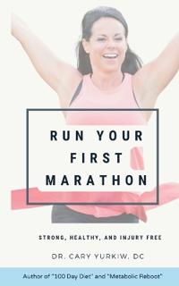 Run Your First Marathon