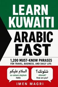 Learn Kuwaiti Arabic Fast