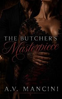 The Butcher's Masterpiece