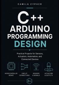 C++ Arduino Programming Design