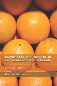 Hundreds of Free Things to Do in Inverness and Citrus County