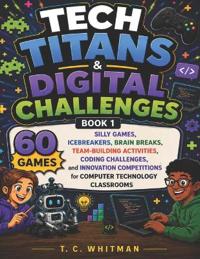 Tech Titans & Digital Challenges