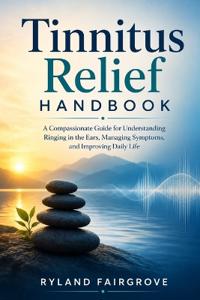 Tinnitus Relief Handbook