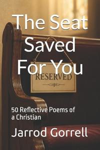 The Seat Saved For You