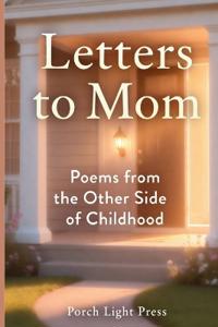 Letters to Mom