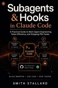 Subagents & Hooks in Claude Code