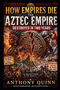 How Empires Die