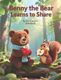 Benny the Bear Learns to Share
