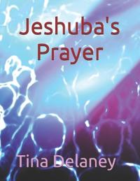 Jeshuba's Prayer