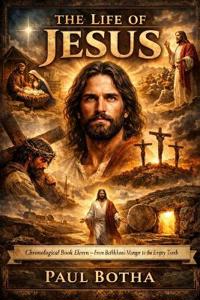 The Life of Jesus