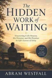 The Hidden Work of Waiting.