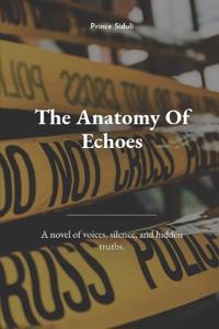 The Anatomy of Echoes