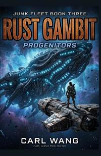 Rust Gambit