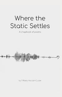 Where the Static Settles