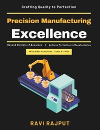 Precision Manufacturing Excellence