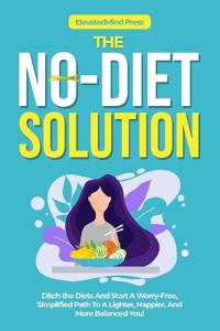 THE NO-DIET SOLUTION