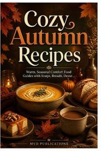 Cozy Autumn Recipes