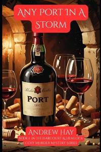 Any Port In A Storm
