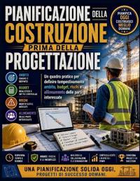 Pianificazione della costruzione prima della progettazione